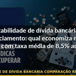 portabilidade de dívida bancária comparação refinanciamento — Guia completo 2026