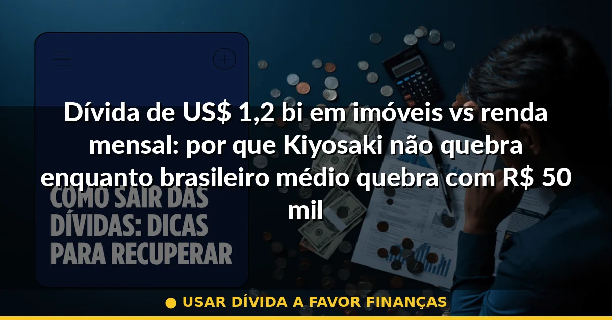 usar dívida a favor finanças — Guia completo 2026