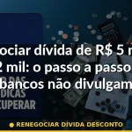 renegociar dívida desconto — Guia completo 2026