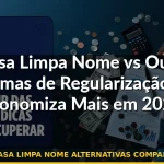 serasa limpa nome alternativas comparação — Guia completo 2026